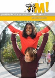 Download Jahresbericht 2011 der Montessori-Schule Würzburg