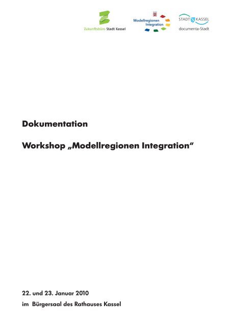 Dokumentation des Workshops Modellregion Integration ... - Kassel