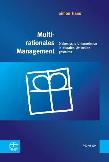 Simon Haas: Multirationales Management (Leseprobe)