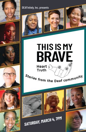 This Is My Brave - Heart Truth, Stories from the Deaf Community