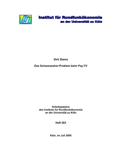Das Schwarzseher-Problem beim Pay-TV - Institut für ...