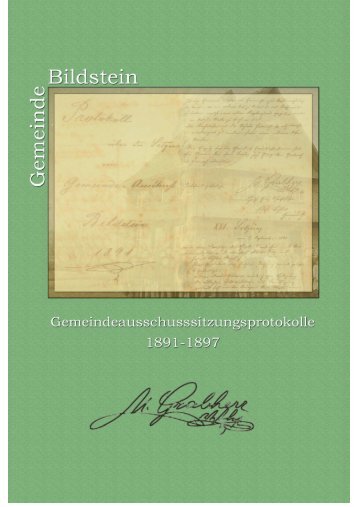 Gemeindesitzungsprotokolle 1891-1897 - Gemeindearchiv Bildstein