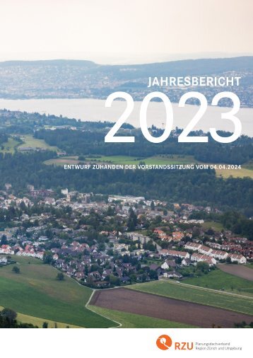 Beilage B2 - RZU Jahresbericht 2023 Entwurf VSS 240404