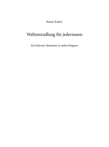 Weltumradlung für jedermann - MANA-Verlag