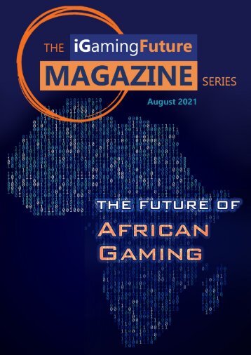 IGF Magazine - Aug 2021 - African Gaming