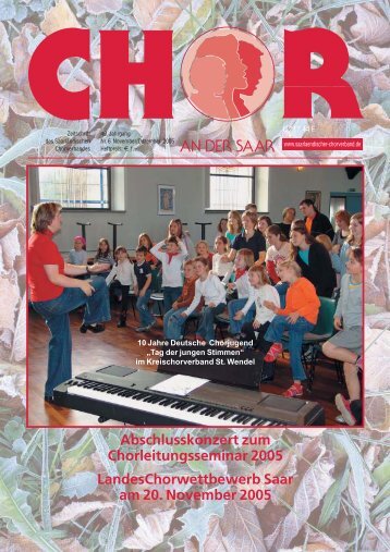 Abschlusskonzert zum Chorleitungsseminar 2005 - Saarländischer ...