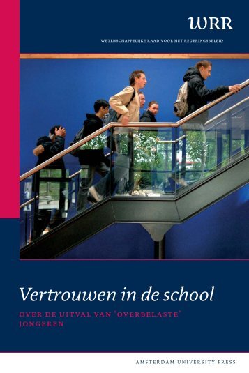 Vertrouwen in de school - Wetenschappelijke Raad voor het ...