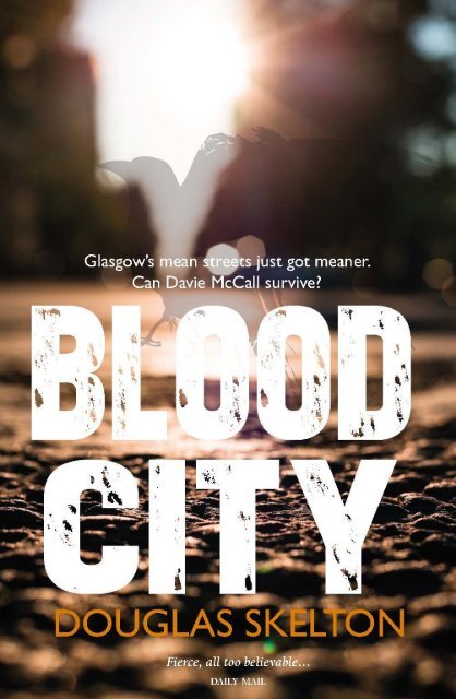 Blood City by Douglas Skelton sampler