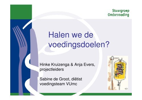 Halen we de voedingsdoelen? - Stuurgroep ondervoeding