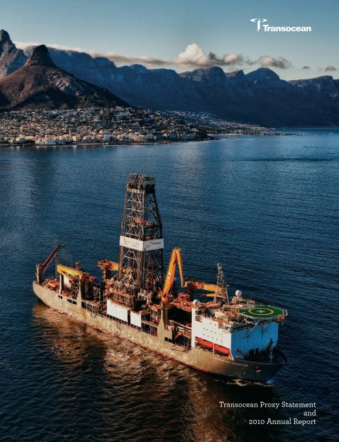 Transocean Proxy Statement and 2010 Annual Report