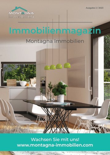 Immobilienmagazin Montagna Immobilien Ausgabe 2/2023