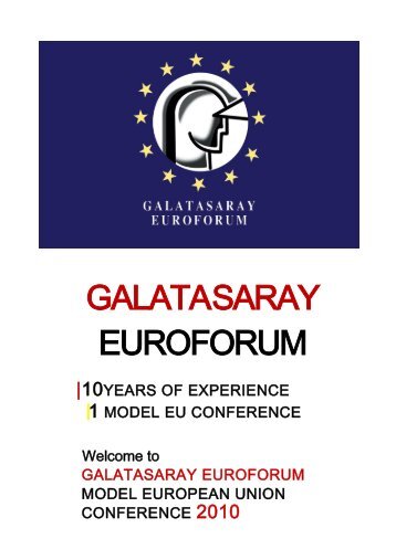 |10YEARS OF EXPERIENCE 1 MODEL EU CONFERENCE GALATASARAY EUROFORUM ...