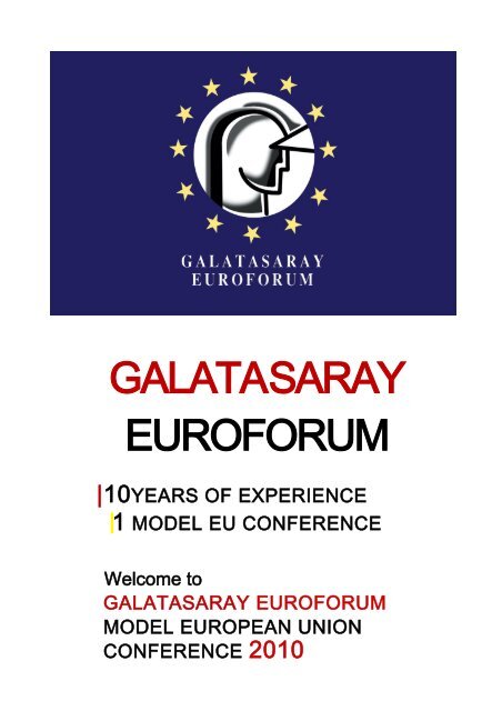 |10YEARS OF EXPERIENCE 1 MODEL EU CONFERENCE GALATASARAY EUROFORUM ...