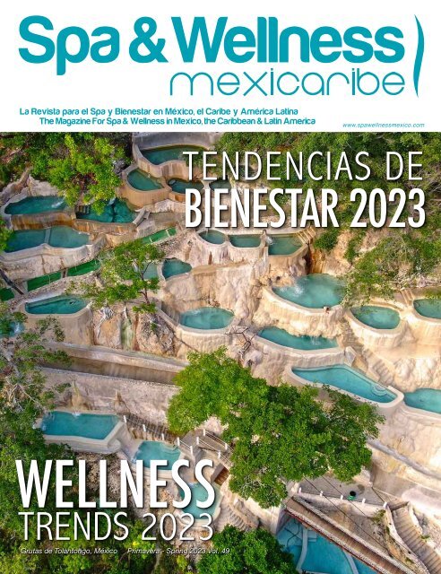 Spa & Wellness MexiCaribe 49, Primavera 2023