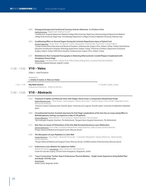 Interdisciplinary Cardiac-Vascular Surgery - ESCVS Dubrovnik 2012