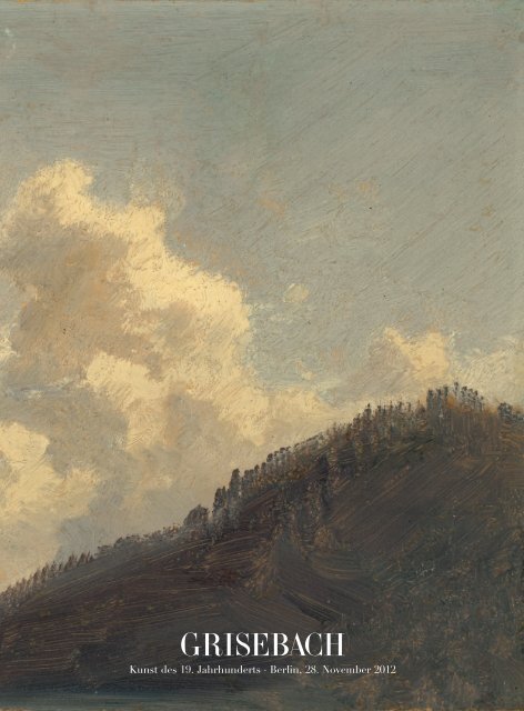 1 Kunst Des 19 Jahrhunderts Villa Grisebach Auktionen Gmbh