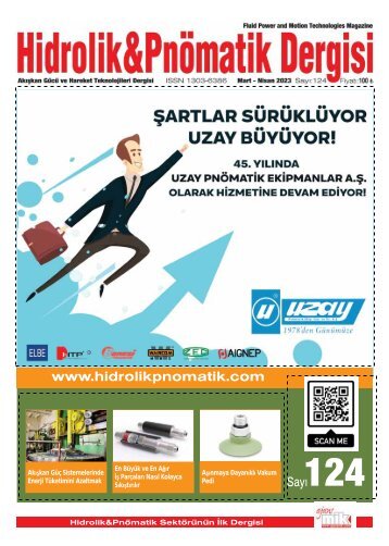 Hidrolik&Pnömatik Dergisi Mart-Nisan 2023 Sayı 124