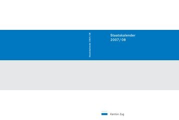 Druckversion Staatskalender 2007/2008 - Kanton Zug · Staatskalender