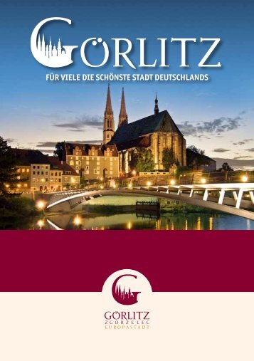 Für viele die schönste stadt deutschlands - Görlitz