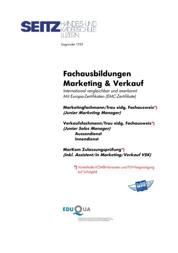 Fachausbildungen Marketing & Verkauf - SEITZ Handels