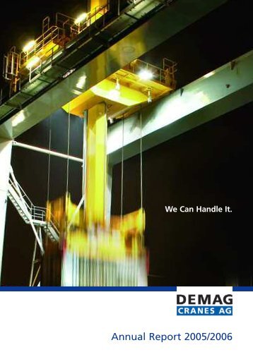 Annual Report Demag Cranes AG 2005/2006