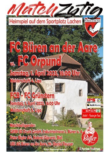 Matchprogramm 4. Liga FC Büren an der Aare - FC Orpund vom 1. April 2023