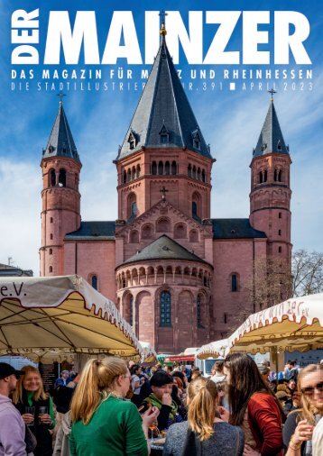 DER MAINZER - Das Magazin für Mainz und Rheinhessen - Nr. 391