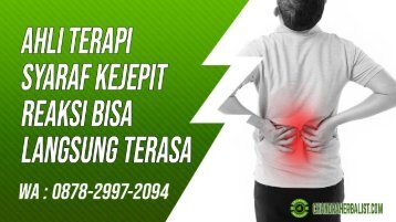 0878-2997-2094 Ahli Terapi Pengobatan Saraf Kejepit Di jeruklegi  Kesugihan - Alamat, Jasa, Dan Tempat Terapi Syaraf kejepit