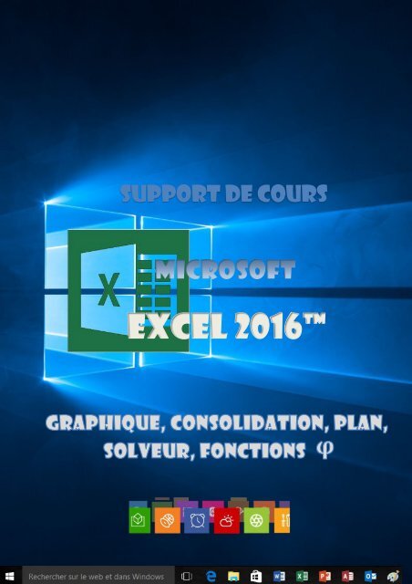 Support de cours Excel 2016 niveau 2 Graphique, consolidation, nom, plan, solveur, fonctions financières