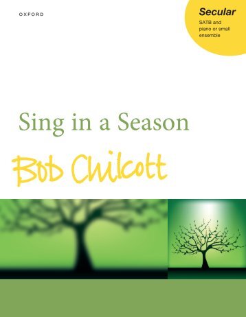 Bob Chilcott Sing in a season