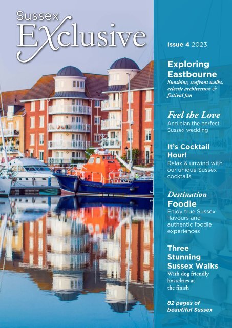 Sussex Exclusive Magazine. Issue 4 2023 