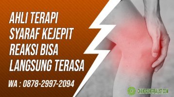 Terdekat! 0878-2997-2094 Pengobatan Terapi Syaraf Kejepit Di Majenang Bantarsari, Alamat, Tempat, Jasa, Terapi, Saraf kejepit