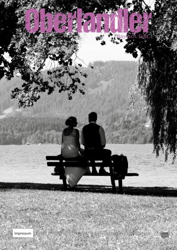 Oberlandler Frühjahr 2023: Traditionen, Innovationen und Geschichten aus dem Oberland