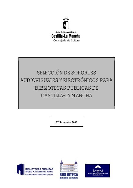 selección de soportes audiovisuales y electrónicos para