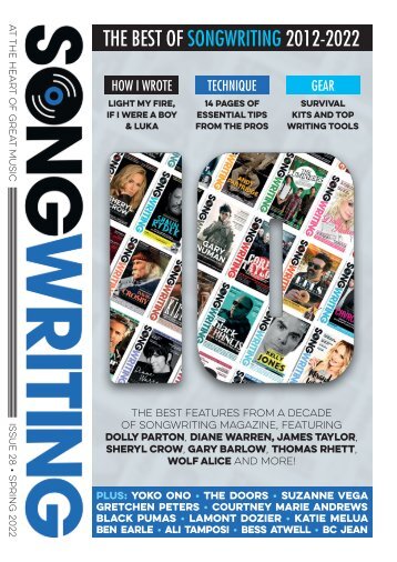 SONGWRITING MAGAZINE | SPRING 2022 | ISSUE 28