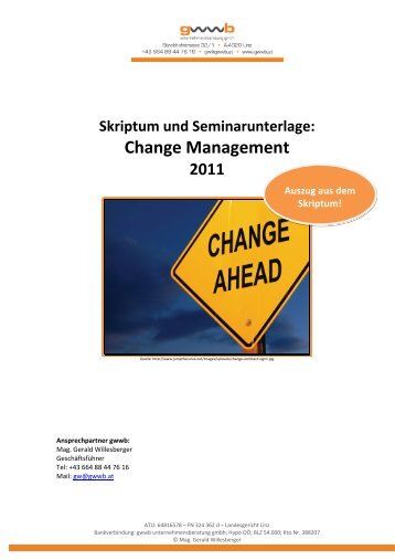 Skriptum und Seminarunterlage: Change Management 2011 - gwwb