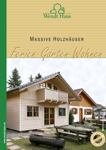 Massive Holzhäuser - Wendt-Haus GmbH