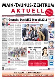 Gesucht: Das MTZ-Modell 2012 - Main-Taunus-Zentrum