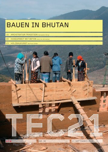 BAUEN IN BHUTAN - bei bsr bürgi schärer raaflaub architekten sia ag