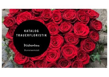 blütentau-Blumenwerkstatt Katalog Trauerfloristik 
