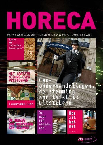 de stemming aan tafel is uitstekend - FNV Horecabond