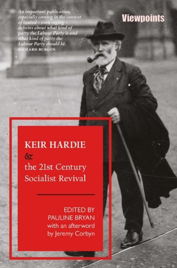 Keir Hardie and the 21st Century Socialist Revival sampler