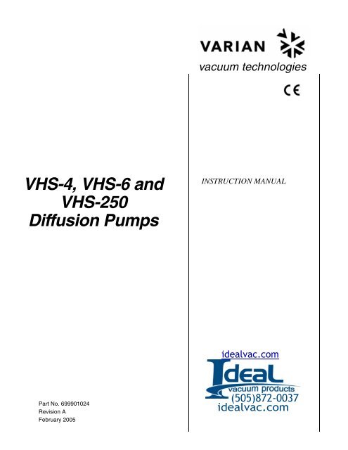 VHS-4, VHS-6 and VHS-250 Diffusion Pumps - Ideal Vacuum ...