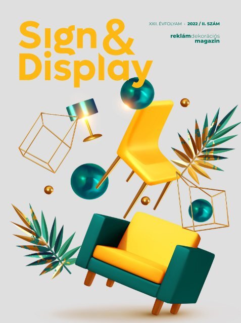 Sign and Display magazin - 2022. II.