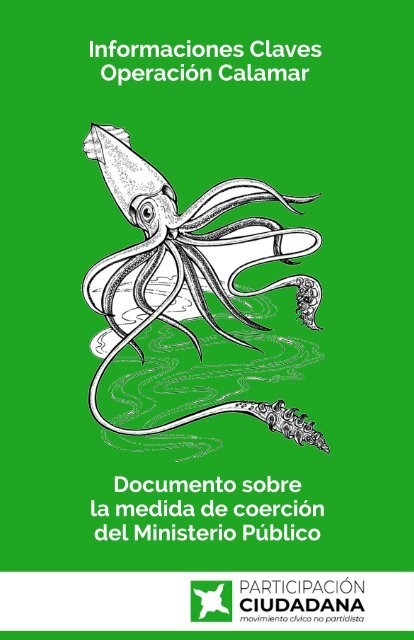 Participación ciudadana publica resumen sobre las principales informaciones del caso Calamar 