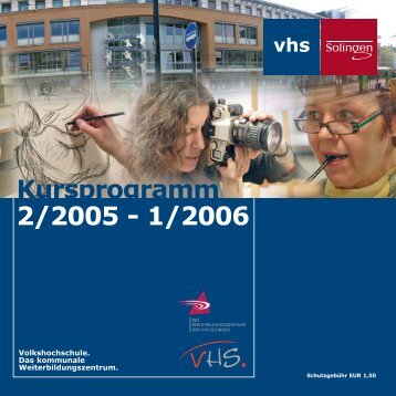 Kursprogramm 2/2005 - 1/2006 vhs - Stadt Solingen