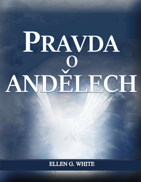 Pravda o Andělech