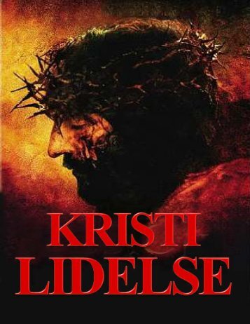 Kristi Lidelse_