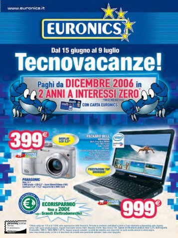 *Offerta valida dal 15/6 al 9/7/2006 salvo ... - Nova Euronics