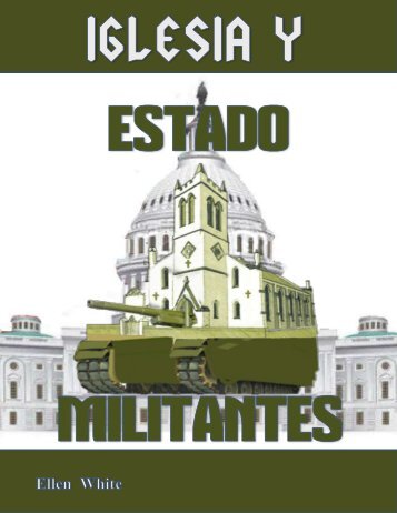 Iglesia y Estado Militantes